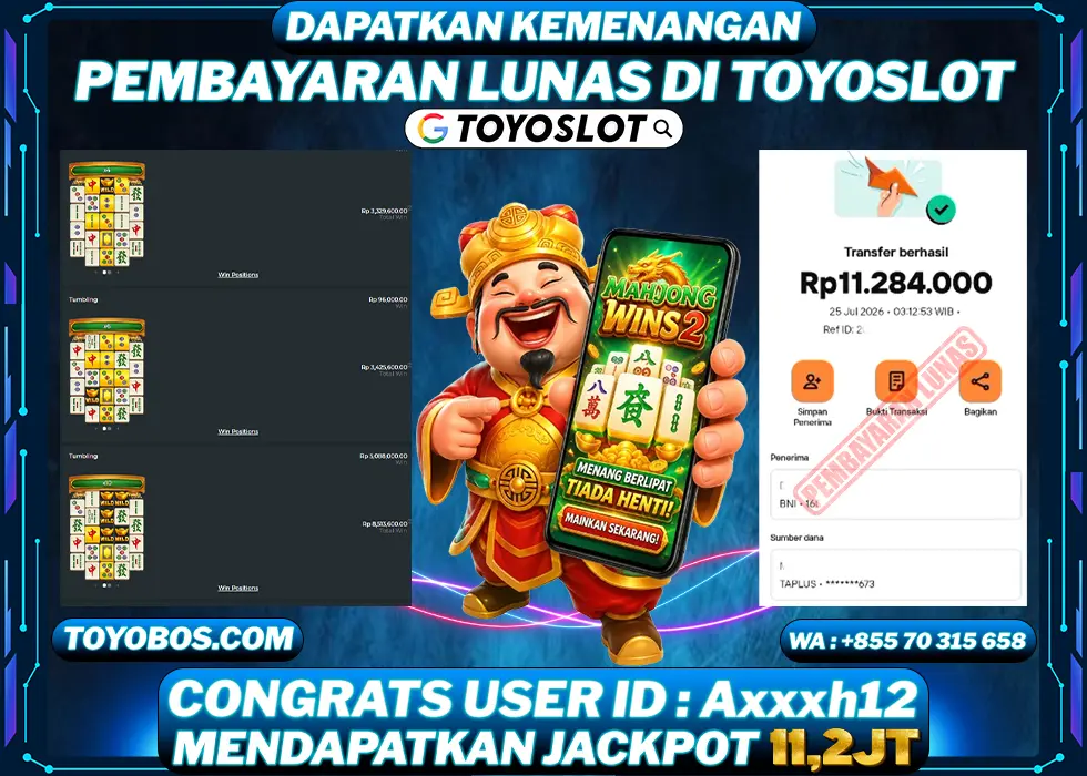TOYOSLOT - BUKTI KEMENANGAN Mahjong Wins 2 Rp11,200,000,- LUNAS